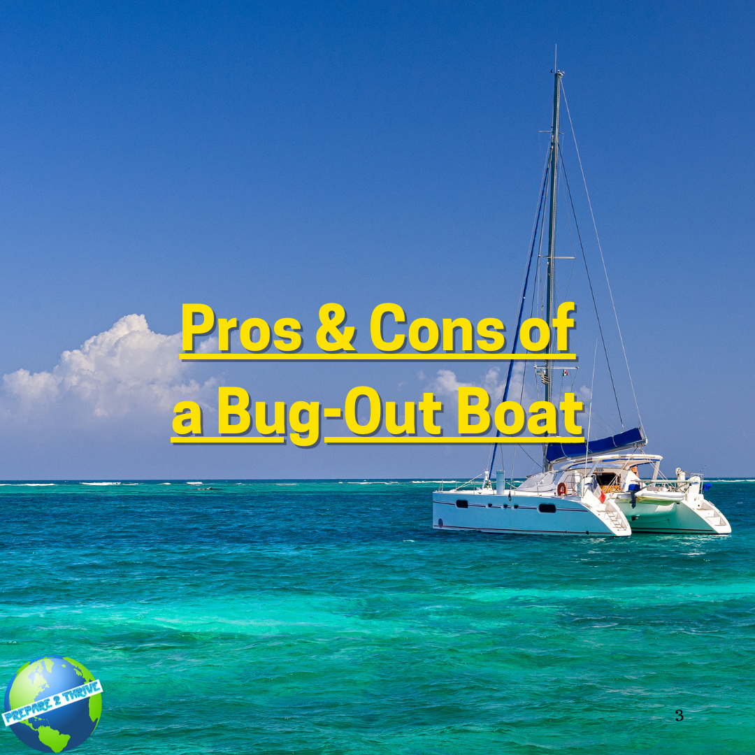 Pros &amp; Cons of a Bug-Out Boat