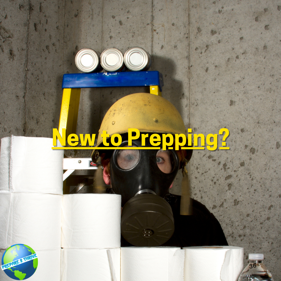 New to Prepping? [Superseded]